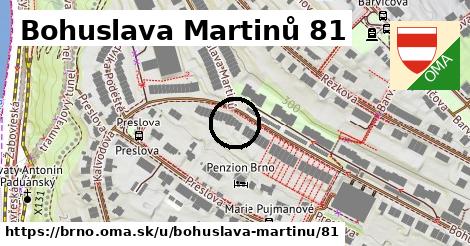 Bohuslava Martinů 81, Brno
