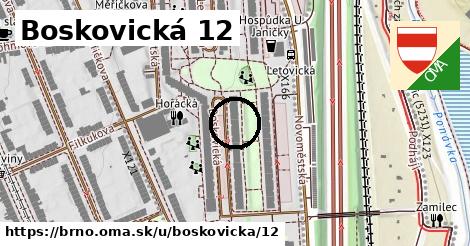 Boskovická 12, Brno