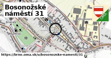 Bosonožské náměstí 31, Brno