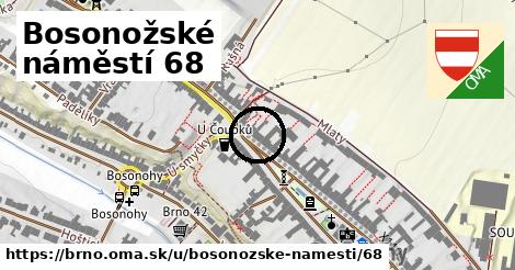 Bosonožské náměstí 68, Brno