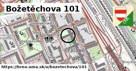 Božetěchova 101, Brno