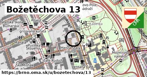 Božetěchova 13, Brno