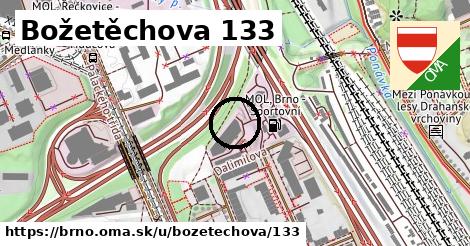 Božetěchova 133, Brno