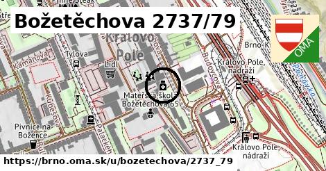 Božetěchova 2737/79, Brno