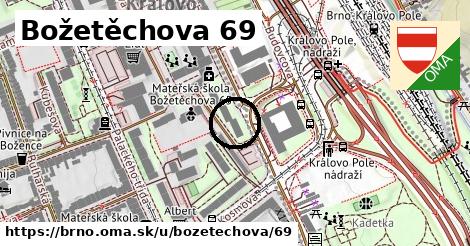 Božetěchova 69, Brno