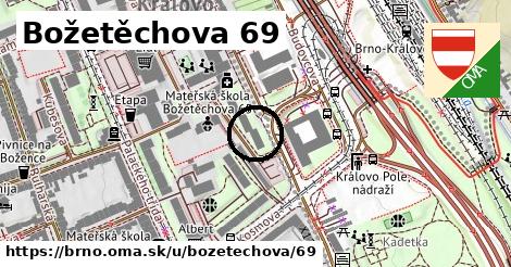 Božetěchova 69, Brno