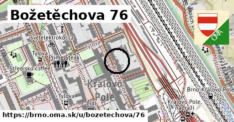 Božetěchova 76, Brno