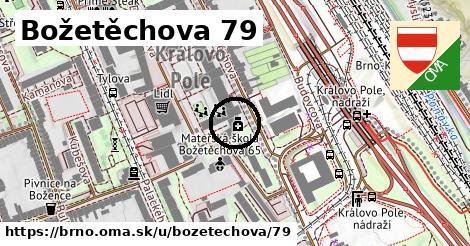 Božetěchova 79, Brno