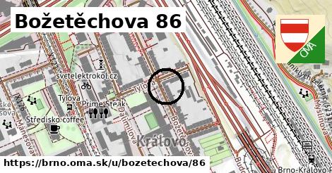 Božetěchova 86, Brno