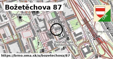 Božetěchova 87, Brno