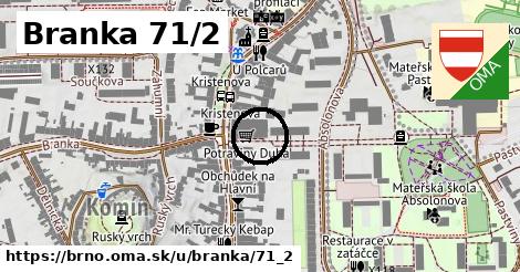 Branka 71/2, Brno