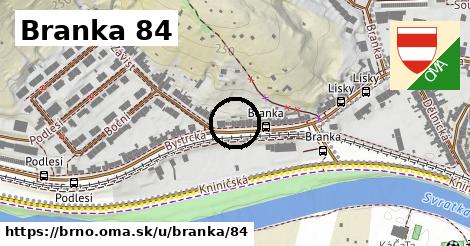 Branka 84, Brno