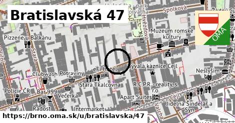 Bratislavská 47, Brno