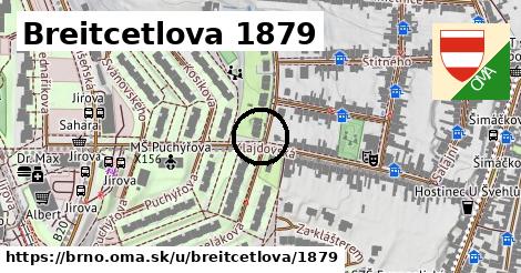 Breitcetlova 1879, Brno