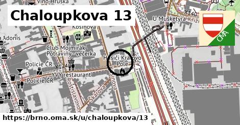 Chaloupkova 13, Brno