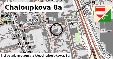 Chaloupkova 8a, Brno