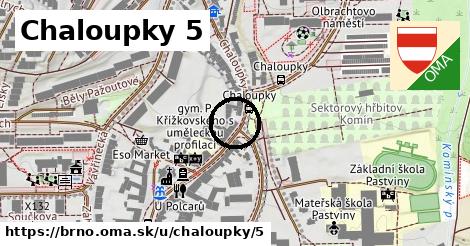 Chaloupky 5, Brno