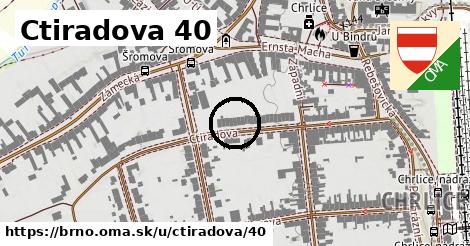 Ctiradova 40, Brno