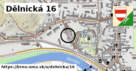 Dělnická 16, Brno