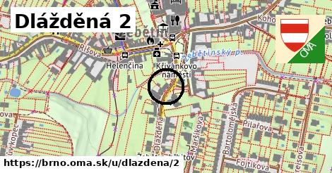 Dlážděná 2, Brno