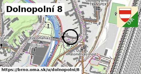 Dolnopolní 8, Brno