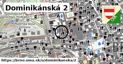 Dominikánská 2, Brno