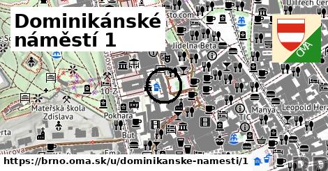 Dominikánské náměstí 1, Brno