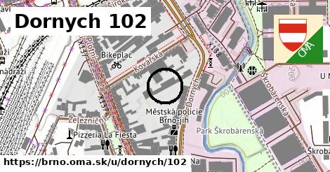 Dornych 102, Brno