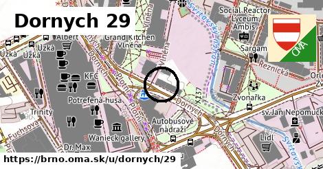 Dornych 29, Brno