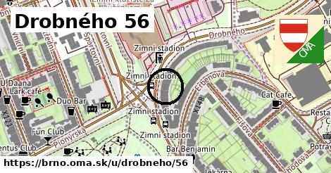 Drobného 56, Brno