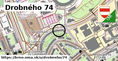 Drobného 74, Brno