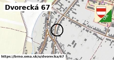 Dvorecká 67, Brno