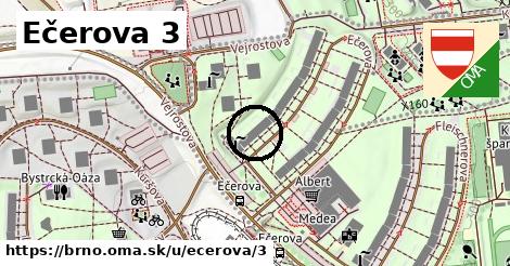 Ečerova 3, Brno