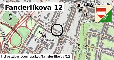 Fanderlíkova 12, Brno