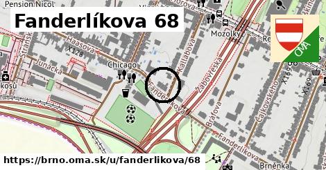Fanderlíkova 68, Brno