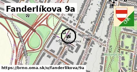 Fanderlíkova 9a, Brno