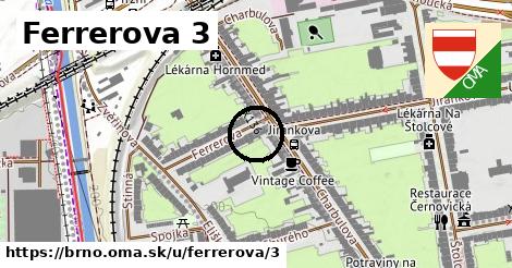 Ferrerova 3, Brno