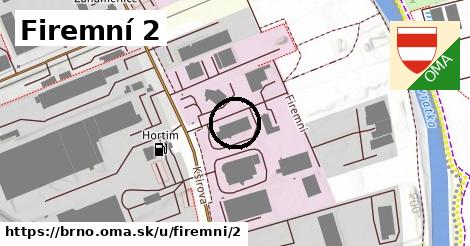 Firemní 2, Brno