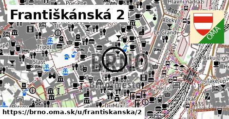 Františkánská 2, Brno