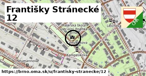 Františky Stránecké 12, Brno