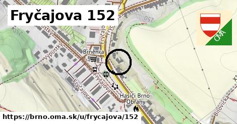 Fryčajova 152, Brno