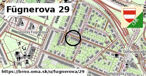 Fügnerova 29, Brno