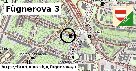 Fügnerova 3, Brno
