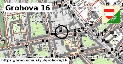 Grohova 16, Brno