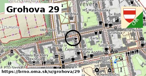 Grohova 29, Brno