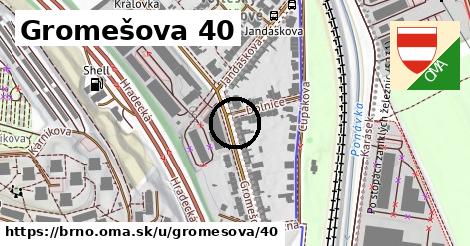 Gromešova 40, Brno