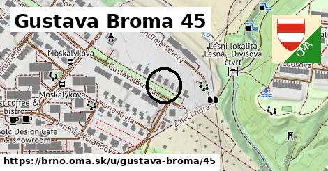 Gustava Broma 45, Brno