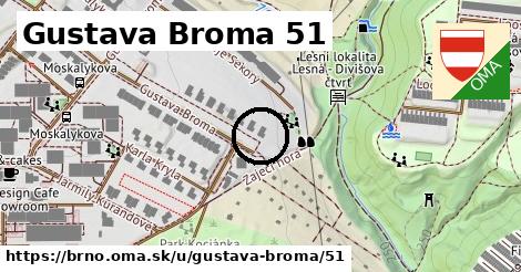 Gustava Broma 51, Brno