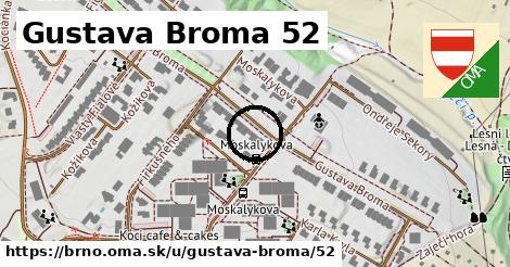 Gustava Broma 52, Brno