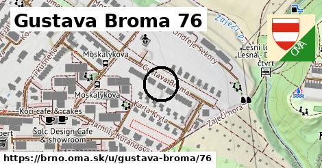 Gustava Broma 76, Brno